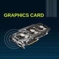 Graphics Cards